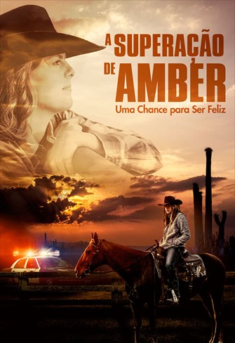 A Superação de Amber - Uma Chance para Ser Feliz