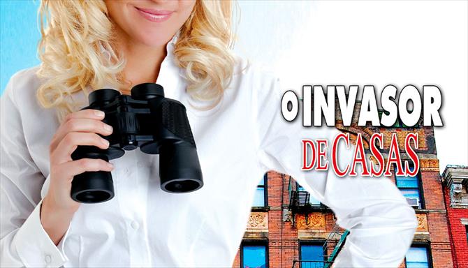 O Invasor de Casas