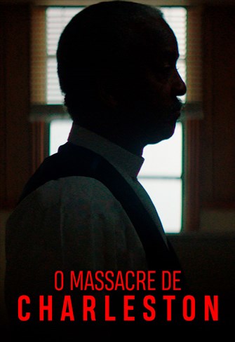 O Massacre de Charleston - Histórias de Um Crime