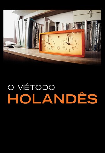 O Método Holandês