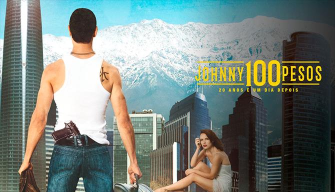 Johnny 100 Pesos - 20 Anos e um Dia Depois