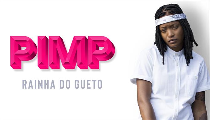 Pimp - Rainha do Gueto