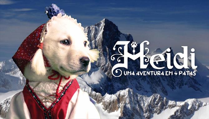 Heidi - Uma Aventura em 4 Patas