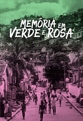 Memória em Verde e Rosa