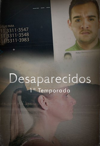 Desaparecidos - 1ª Temporada