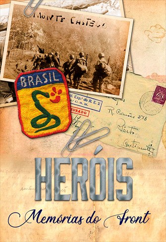 Heróis - Memórias do Front