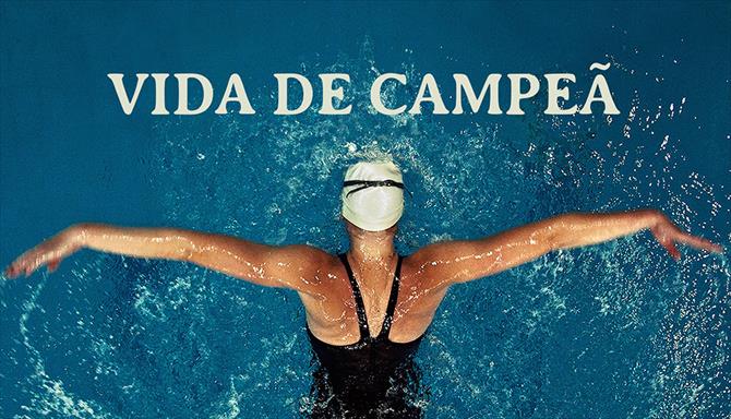 Vida de Campeã