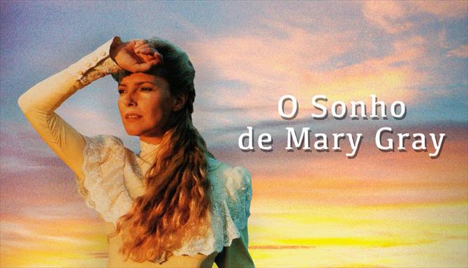 O Sonho de Mary Gray