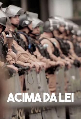 Acima da Lei