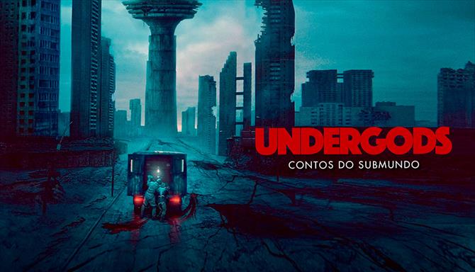 Undergods - Contos do Submundo