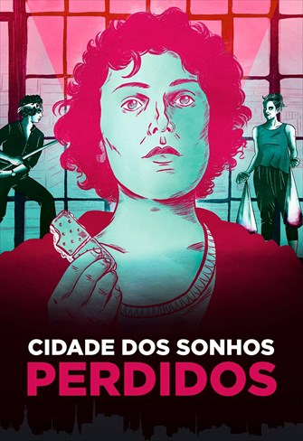 Cidade dos Sonhos Perdidos