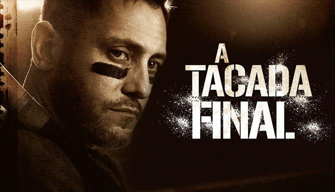 A Tacada Final