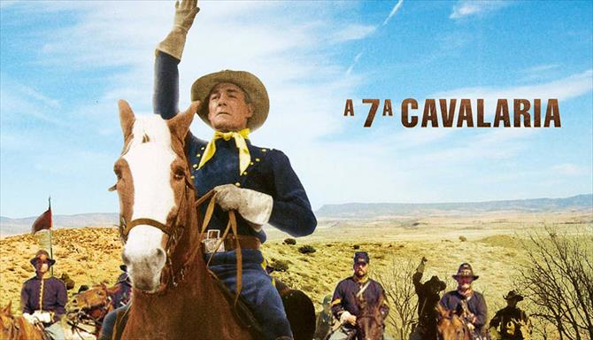 A 7ª Cavalaria