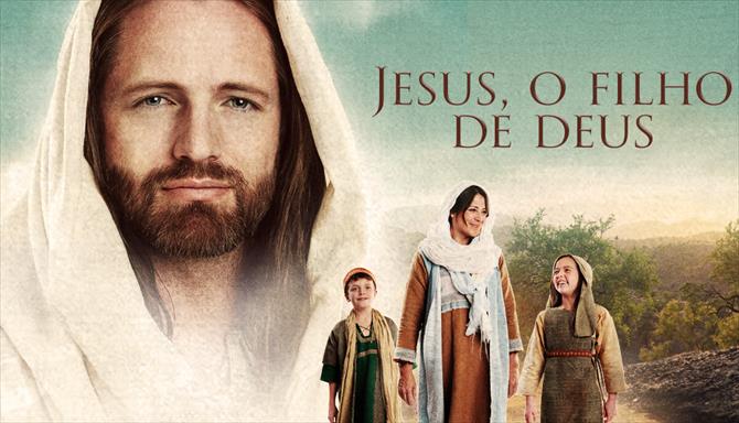 Jesus, O Filho de Deus