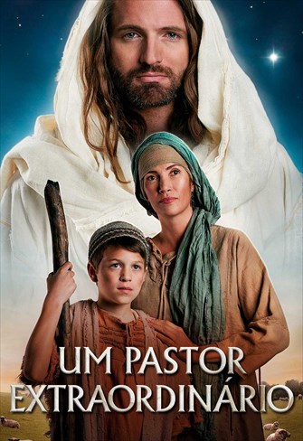 Um Pastor Extraordinário