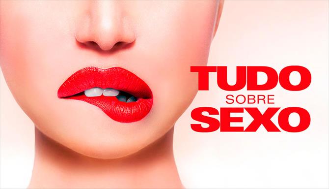 Tudo Sobre Sexo