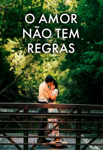 O Amor Não Tem Regras