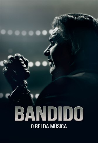 Bandido - O Rei da Música