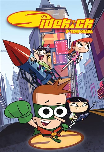 Sidekick - 3ª Temporada - Ep. 16 - Trevor, O Herói