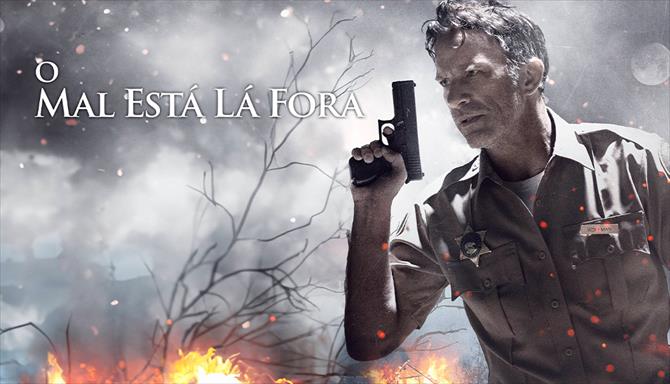 O Mal Está Lá Fora