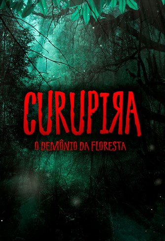 Curupira - O Demônio da Floresta