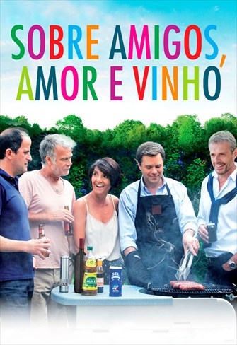 Sobre Amigos, Amor e Vinho