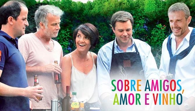 Sobre Amigos, Amor e Vinho