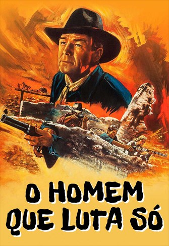 O Homem que Luta Só