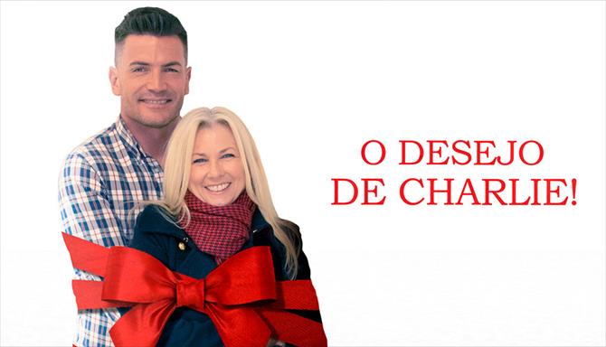 O Desejo de Charlie!