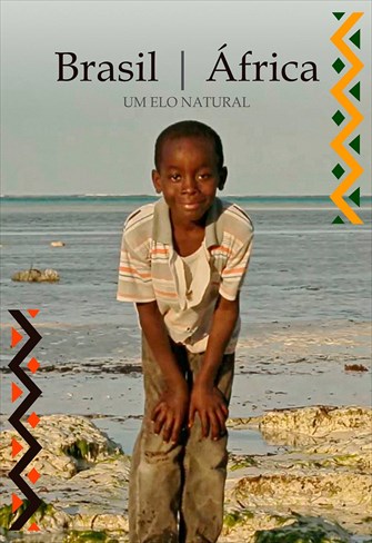 Brasil África - Um Elo Natural