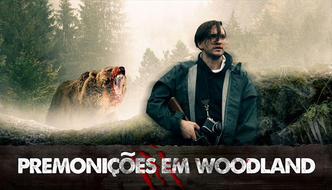 Premonições em Woodland