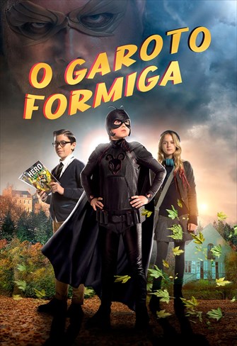 O Garoto Formiga 1