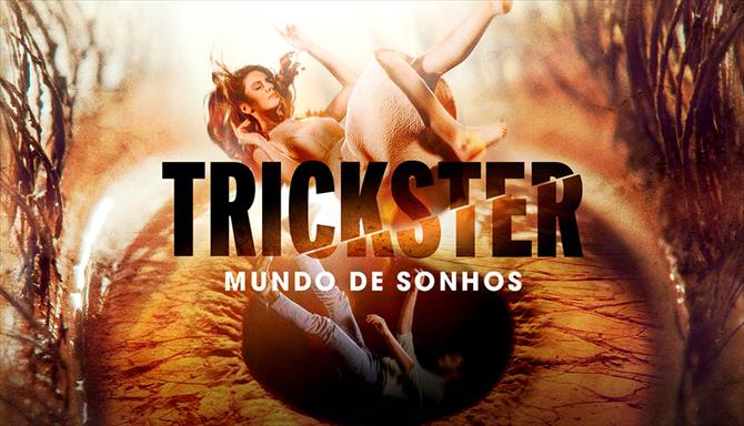 Trickster - Mundo de Sonhos