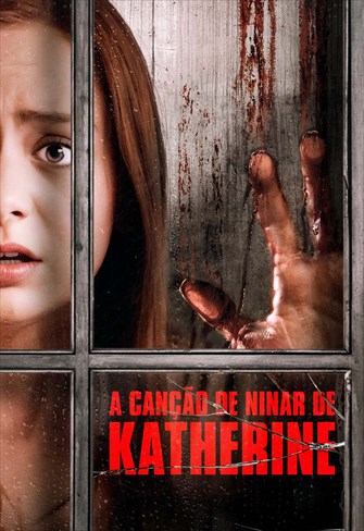 A Canção de Ninar de Katherine