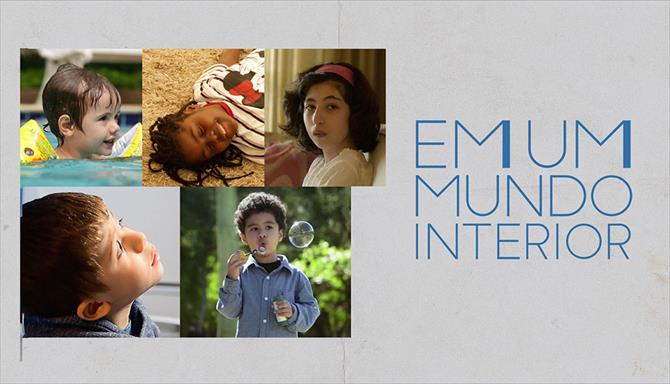 Em um Mundo Interior - 1ª Temporada