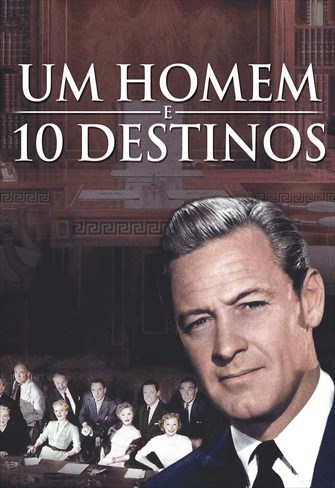 Um Homem e 10 Destinos