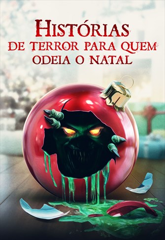 Histórias de Terror Para Quem Odeia o Natal