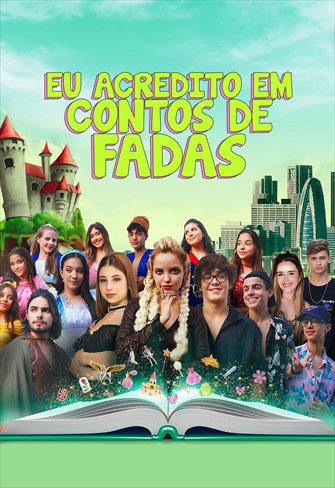 Eu Acredito em Contos de Fadas