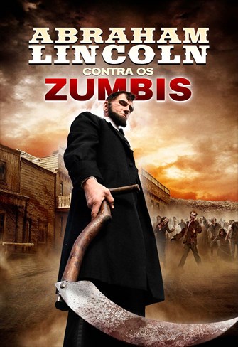 Abraham Lincoln Contra os Zumbis