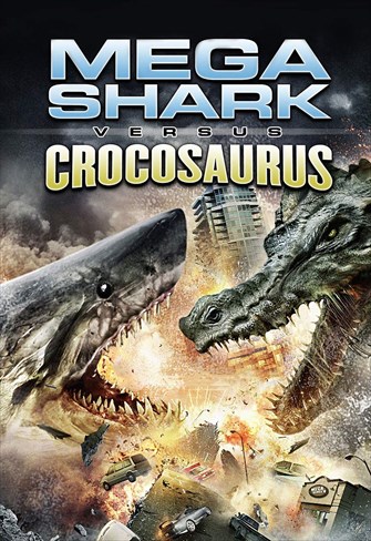 Mega Shark vs Crocosaurus