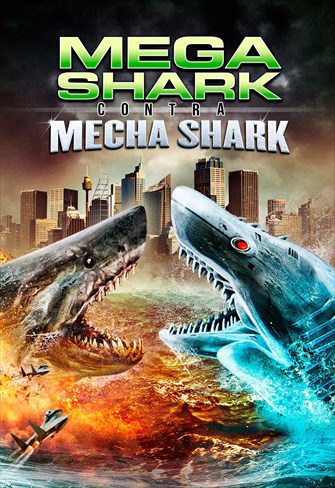 Mega Shark Contra Mecha Shark