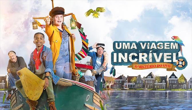 Uma Viagem Incrível – O Mistério do Ovo