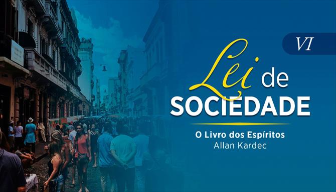 O Livro dos Espíritos - Coleção Lei de Sociedade