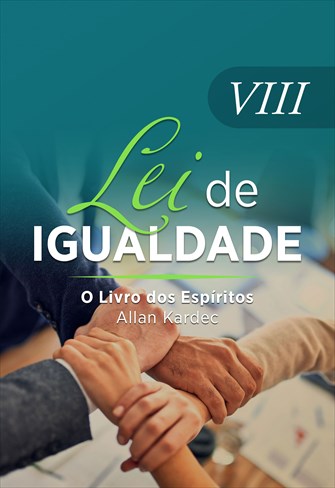 O Livro dos Espíritos - Coleção Lei de Igualdade