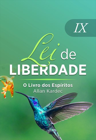 O Livro dos Espíritos - Coleção Lei de Liberdade