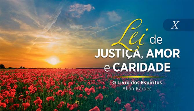 Coleção Lei de Justiça, de Amor e de Caridade