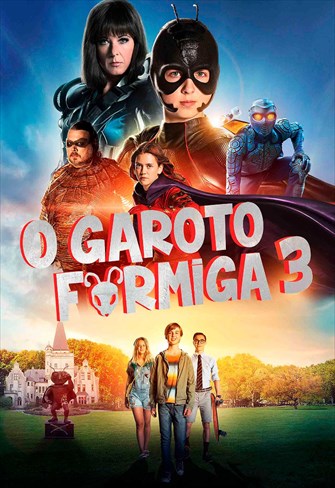 O Garoto Formiga 3