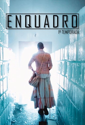 Enquadro - 1ª Temporada - Ep. 01 - Daqui pra Frente Não Tem pra Trás