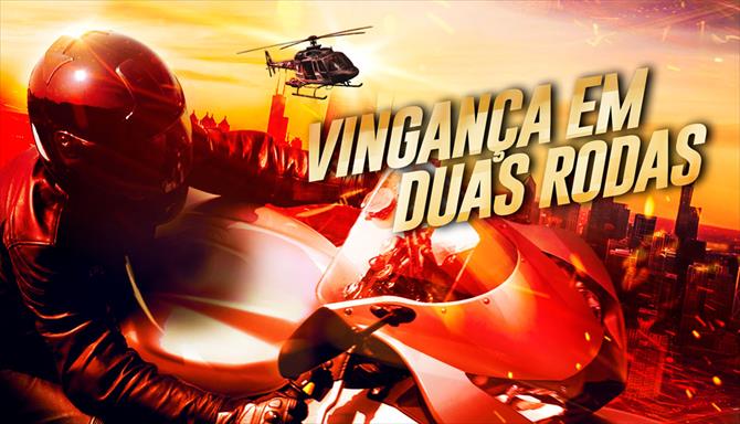 Vingança em Duas Rodas