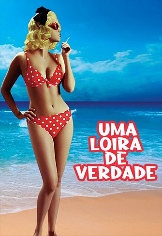 Uma Loira de Verdade